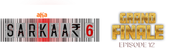 Sarkaar 6 EP - 12