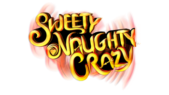 Sweety Naughty Crazy